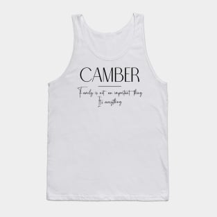Camber Family, Camber Name, Camber Middle Name Tank Top